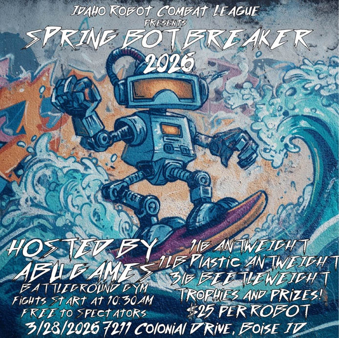 Spring Bot Breaker 2026 flyer
